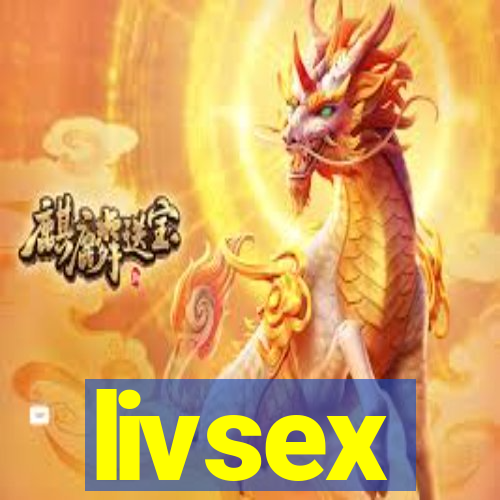 livsex