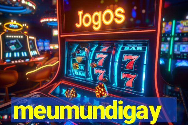 meumundigay