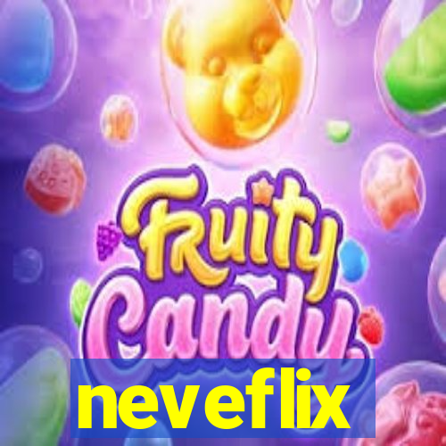 neveflix