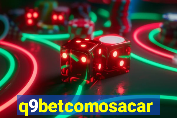 q9betcomosacar