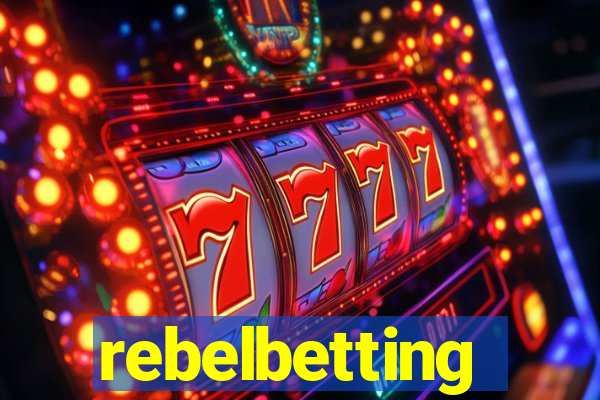 rebelbetting