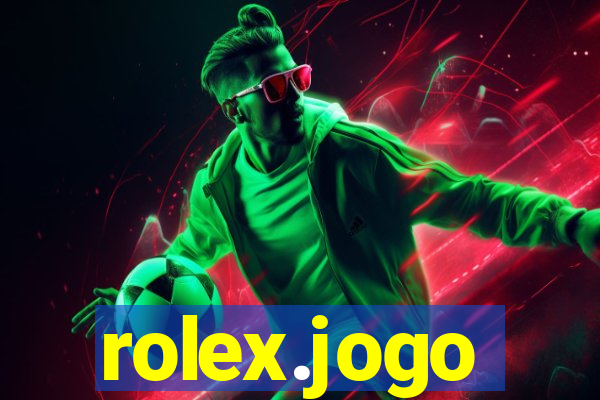 rolex.jogo