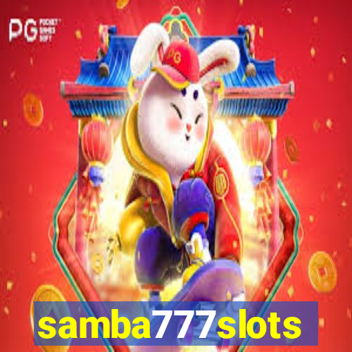 samba777slots