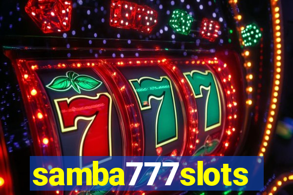 samba777slots