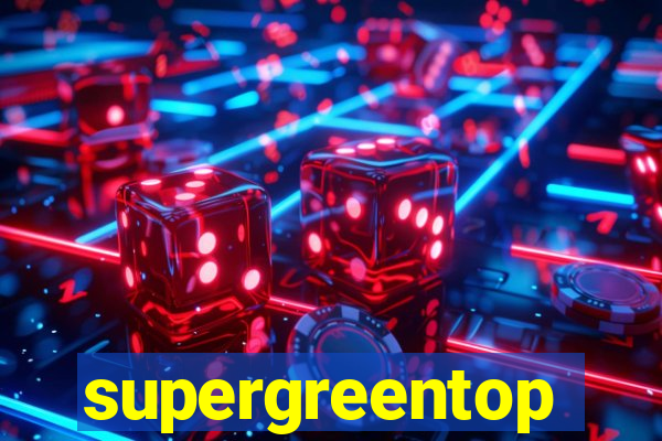 supergreentop