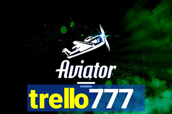 trello777