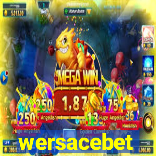 wersacebet