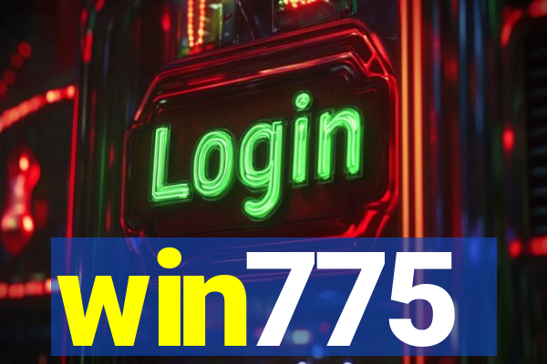 win775