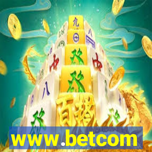 www.betcom