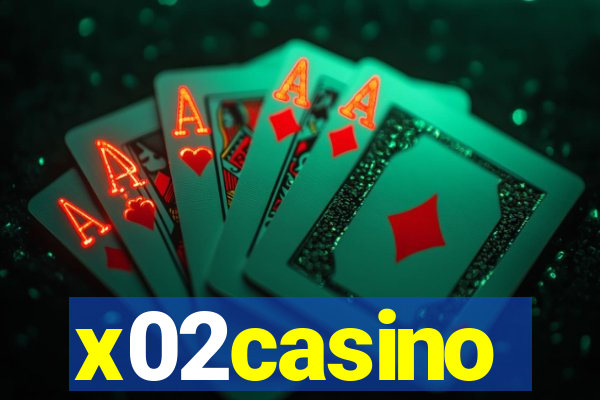 x02casino