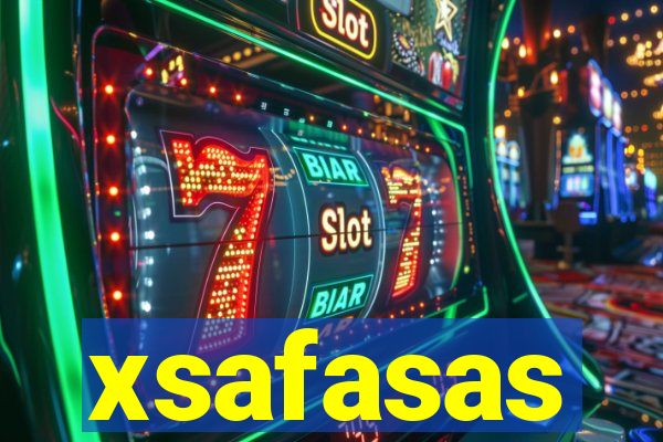 xsafasas