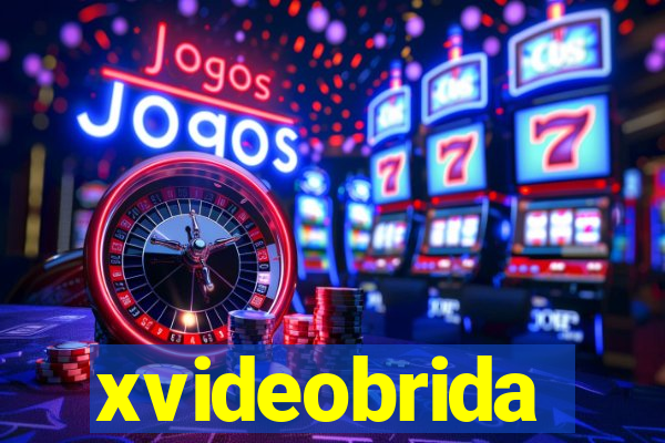 xvideobrida