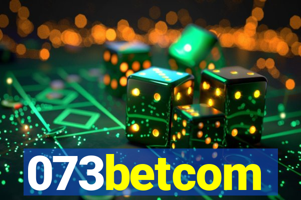 073betcom