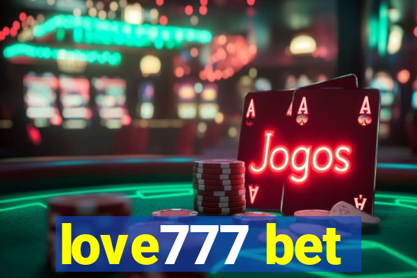 love777 bet