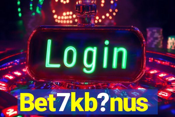 Bet7kb?nus