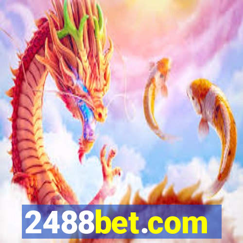 2488bet.com