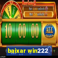 baixar win222