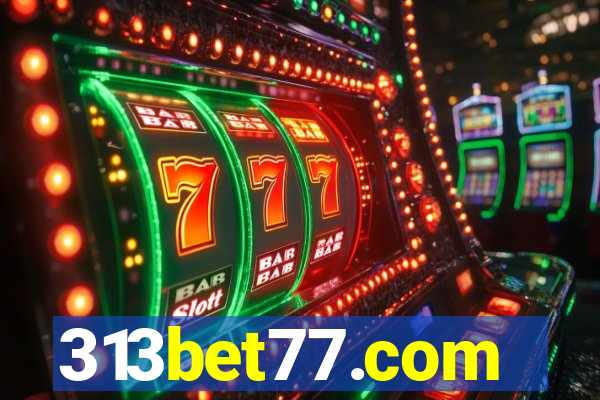 313bet77.com