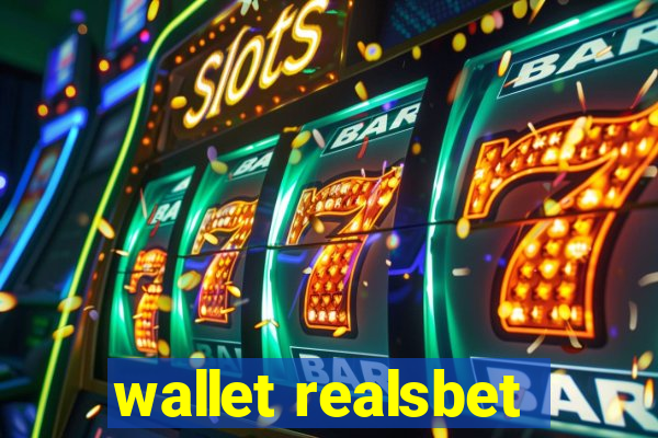 wallet realsbet