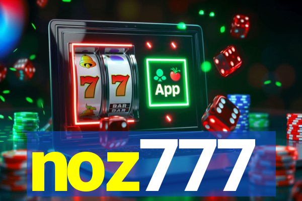 noz777