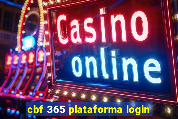 cbf 365 plataforma login