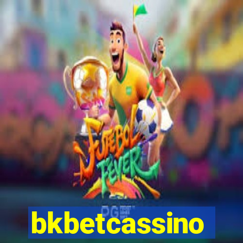 bkbetcassino