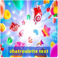 chatroulette text