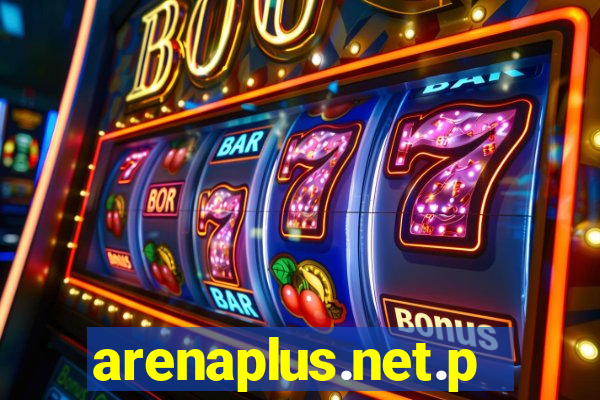 arenaplus.net.ph