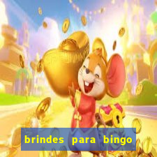 brindes para bingo de empresa