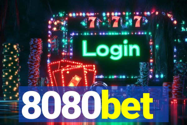 8080bet