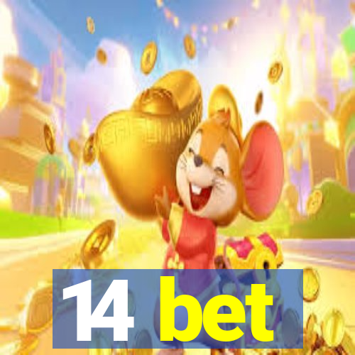 14 bet