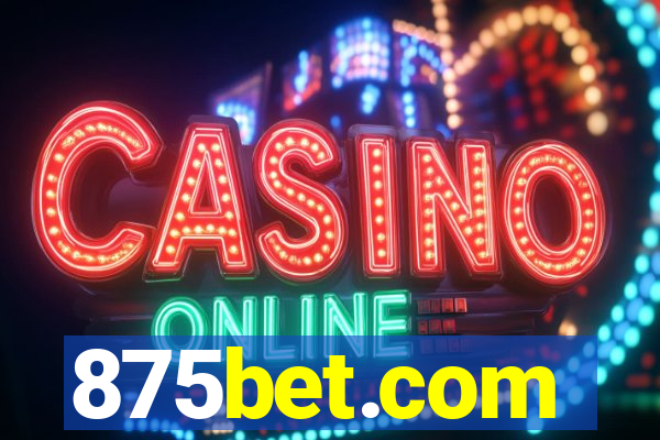 875bet.com