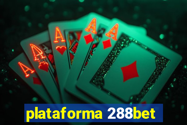 plataforma 288bet