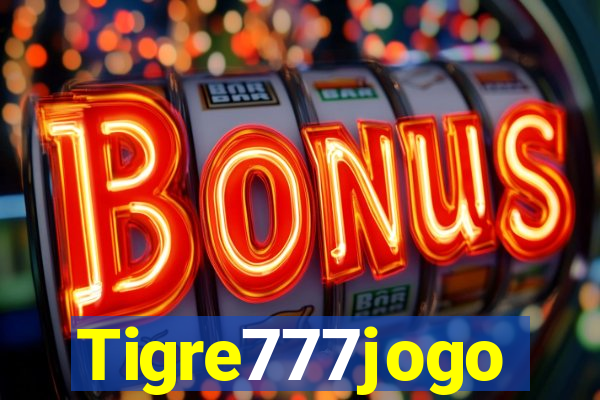 Tigre777jogo