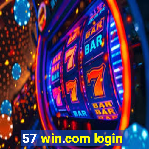 57 win.com login