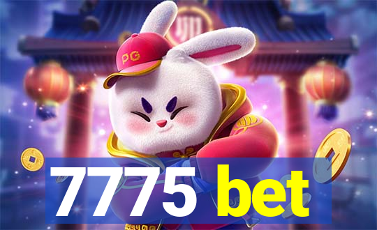 7775 bet