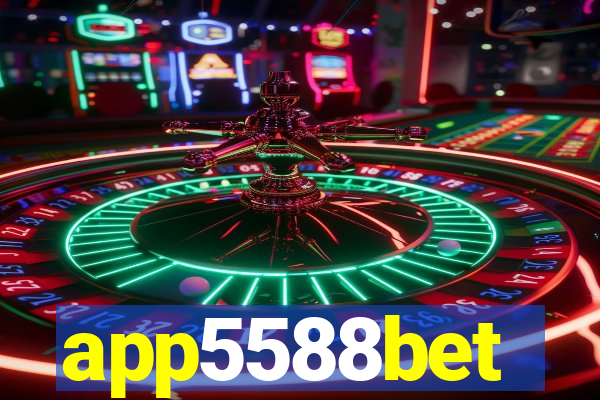 app5588bet