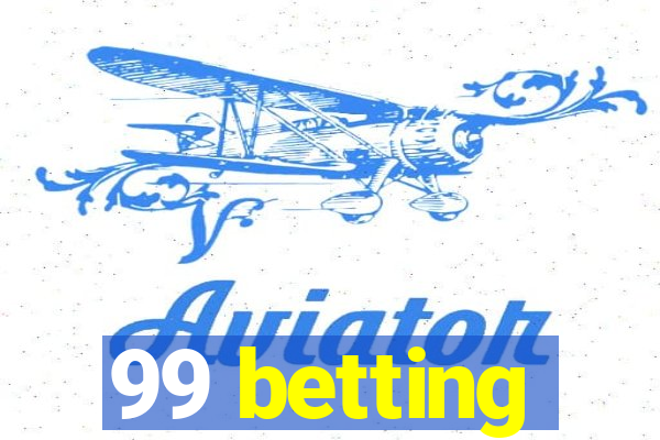 99 betting