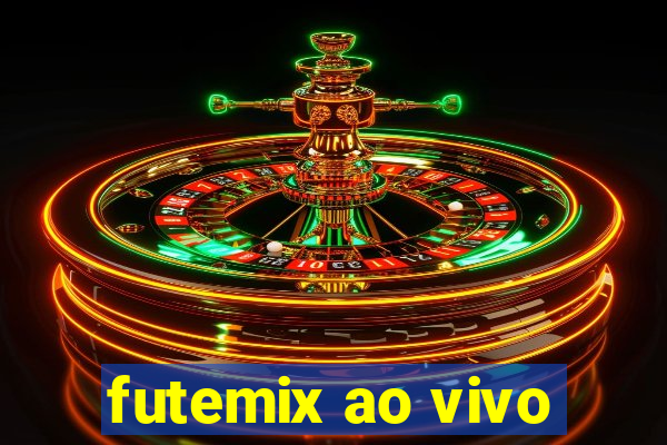 futemix ao vivo