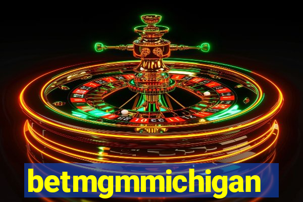 betmgmmichigan