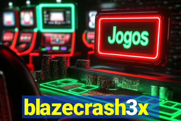 blazecrash3x