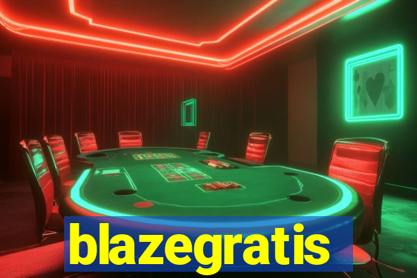 blazegratis