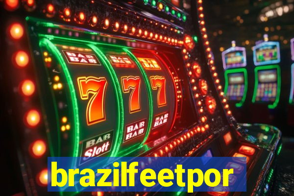 brazilfeetpor