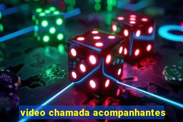 video chamada acompanhantes