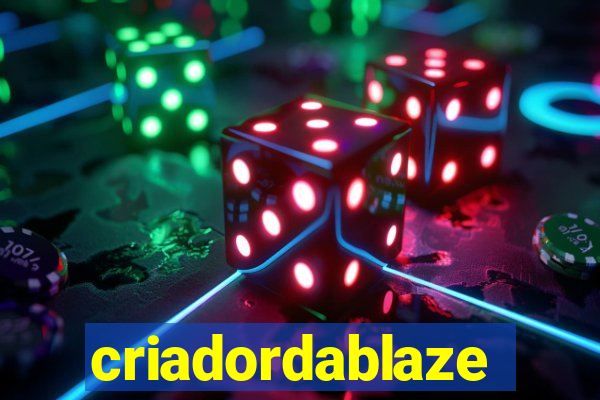 criadordablaze