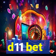 d11 bet