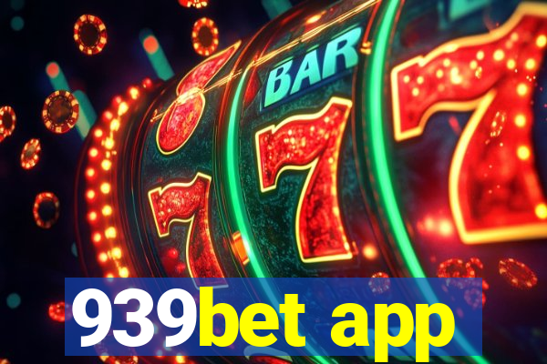 939bet app