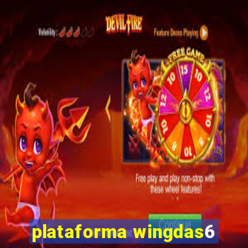 plataforma wingdas6