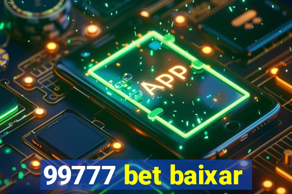 99777 bet baixar