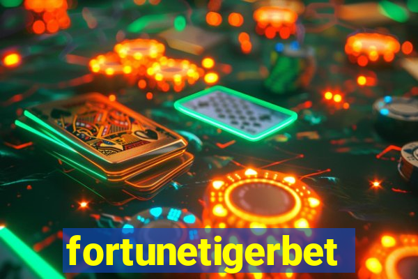 fortunetigerbet